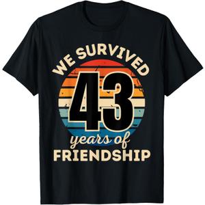Celebrating 43 YEARS OF FRIENDSHIP Funny Group Matching T-Shirt (XL, Black)