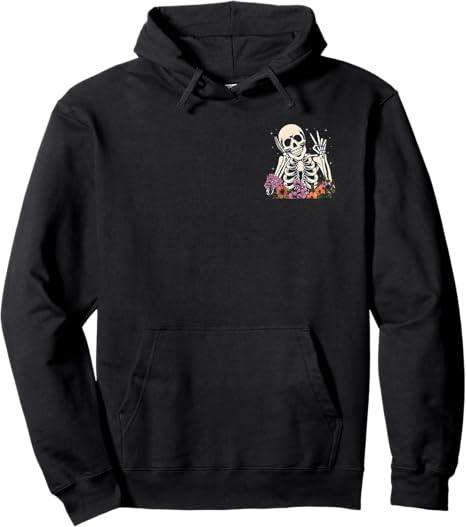 (2 Sided) Mentally Ill But Totally Chill Skeleton Floral Pullover Hoodie
