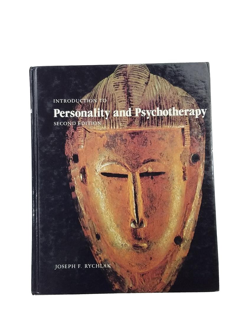 Introduction to Personality and Psychotherapy: A Theory-Construction Approach