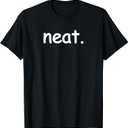 Neat T Shirt T-Shirt, Small, Black