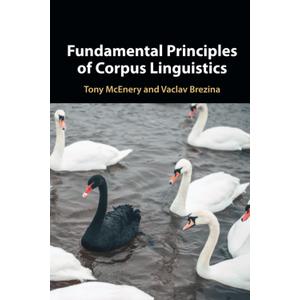 Fundamental Principles of Corpus Linguistics