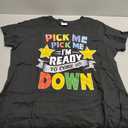 Pick Me Im Ready to Come On Down Enthusiastic Phrase T-Shirt