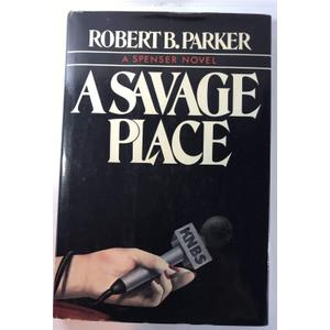 A Savage Place (Signed First Edition)