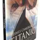 James Cameron's Titanic
