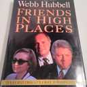 Friends in High Places: Our Journey from Little Rock to Washington, D.C.