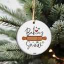 Baking Through The Snow  2025 Seasonal Bakers Christmas Ornament, Xmas Gift for Baking Love Friends or Moms (S20)