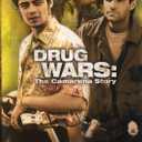 Drug Wars - The Camarena Story