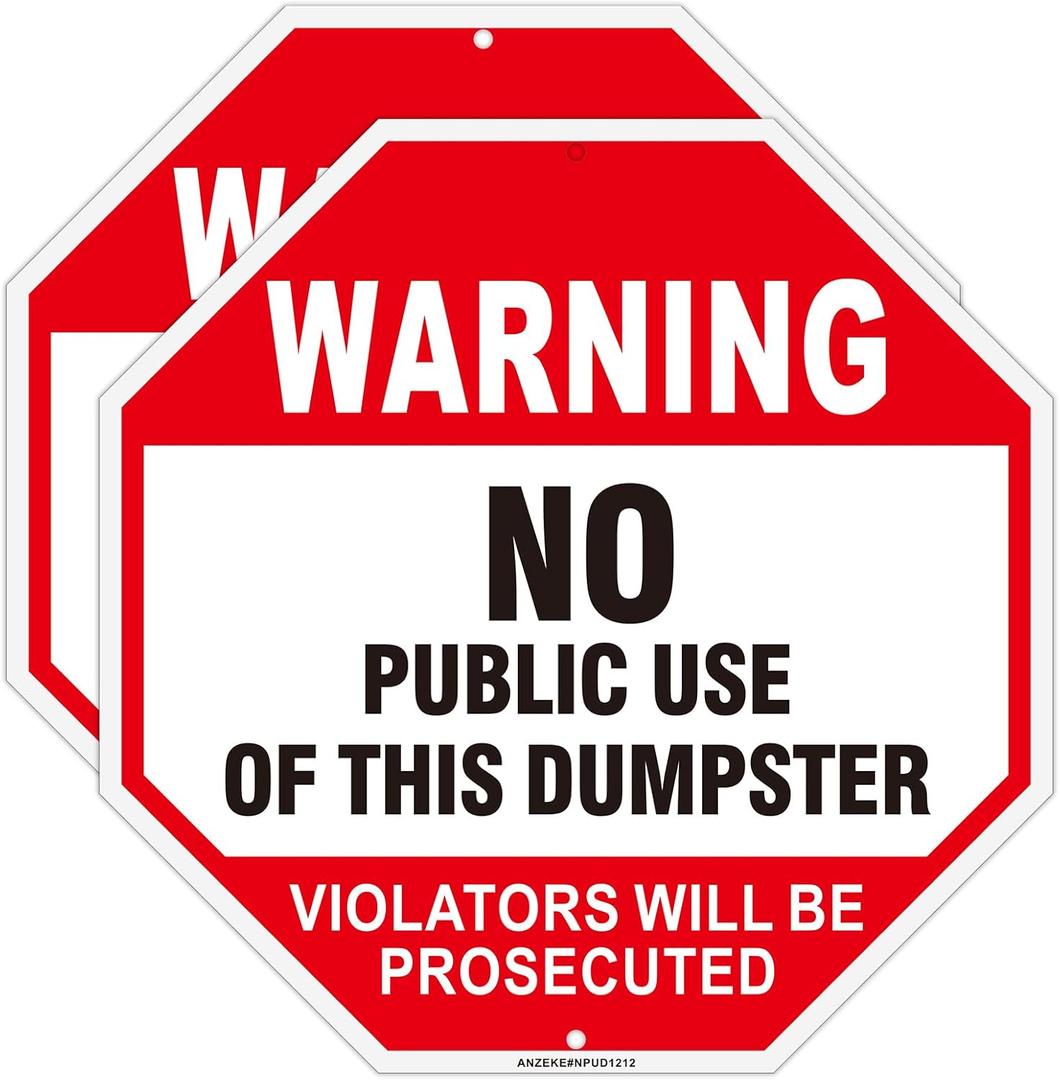 No Dumping Sign, No Public Use of Dumpster Sign, Violators Will Be Prosecuted, 2Pack-12"x12" Engineer Grade Rust Free Reflective Aluminum, Fade/Weather Resistant, UV Protected, Easy to Mount