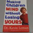 Making Children Mind without Losing Yours, Paperback