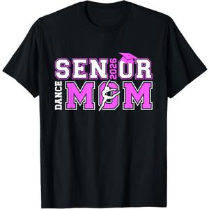 Dance Senior Mom of A Senior Dancer Mama 2026 T-Shirt