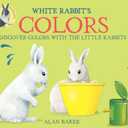 White Rabbit's Color (Little Rabbits)