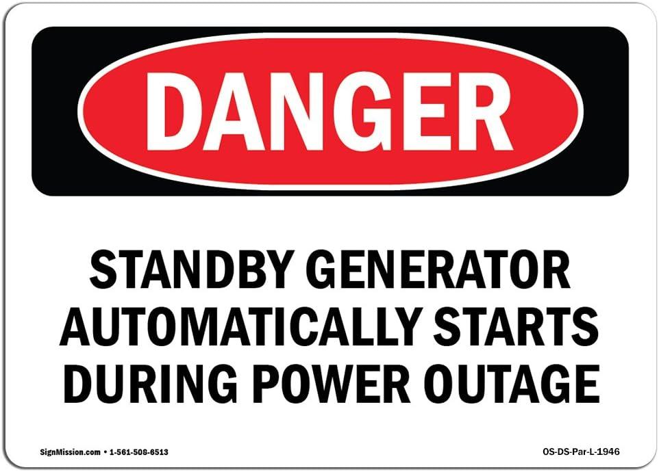 OSHA Danger Sign - Standby Generator Automatically Starts During | Vinyl Label Decal | Protect Your Business, Construction Site, Shop Area | Made in The USA