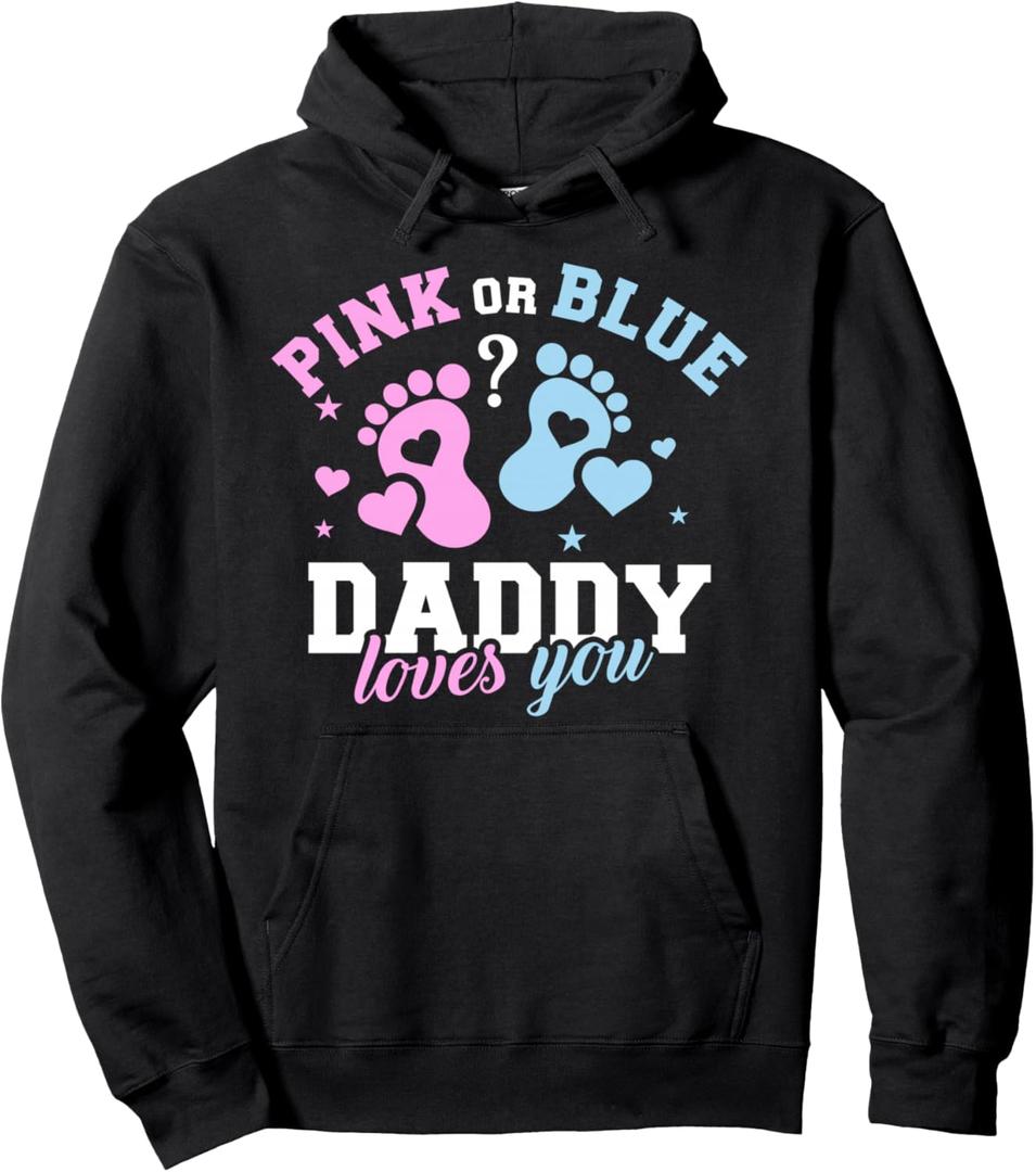 Gender reveal daddy dad Pullover Hoodie Medium