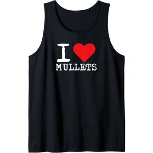 I Love Mullets I Heart Mullets Funny Redneck Mullet Tank Top (Small, Black)