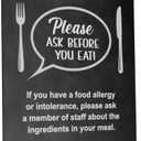 Please Ask Before You Eat, Food Allergy and Intolerance Warning Sign/Notice - A4 size, supplied with 2 black plastic feet - display this customer notice in your food establishment. (Black Effect)