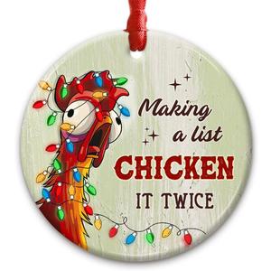 4 x Chicken Christmas Ornament - Funny Rooster Holiday Decoration - Making a List Chicken It Twice Ceramic Hanging Decor, Farm Animal Lover Gift, Farmer Xmas Present