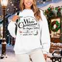 MAXIMGR White Christmas Sweatshirt for Women Christmas Sweatshirts Xmas Holiday Sweatshirt Funny Letter Print Pullover Tops (White)