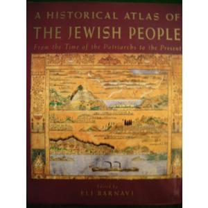 A Historical Atlas of the Jewish People