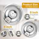 4 Pack Chrome Drip Pans, Compatible with Whirpool Kenmore Frigirate Stove Top Drip Bowls. Include 2 Pcs 6'' Range Replacement Drip Pans and 2 Pcs 8 '' Cooktop Drip Pans