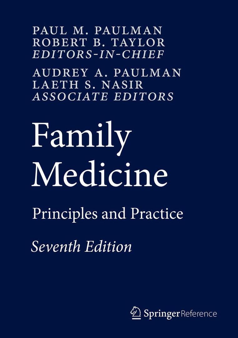 Family Medicine: Principles and Practice, Hardcover