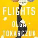 Flights: Nobel Prize and Booker Prize Winner