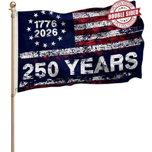 250 Years American Flag 3x5 Outdoor Double Sided Heavy Duty 3 Ply Polyester 1776-2026 250th Birthday Anniversary USA Flags Patriotic Signs Fade Resistant Brass Grommets