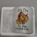 It's Fine Funny Coffee Mug, Funny Gifts for Women and Men. 11oz Coffe Cup (White)