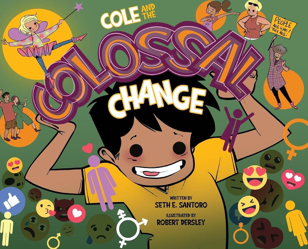 Cole and the Colossal Change (Smile from the Inside Adventure)