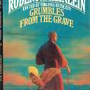 Grumbles From The Grave