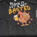 Thanksgiving Pluck It Lets Get Basted Funny Fall Dad Men T-Shirt Size 3XL