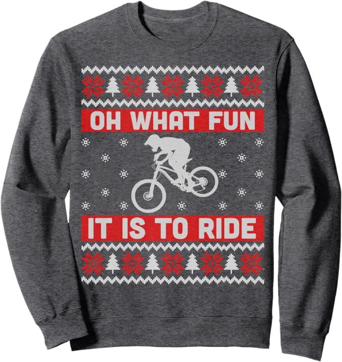 Oh What Fun It Is To Ride cycling Ugly Christmas Sweaters Sweatshirt M