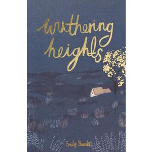 Wuthering Heights (Wordsworth Collector's Editions)
