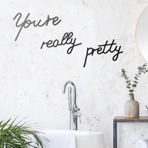 Hotop Bathroom Metal Words Decor You are Like Really Pretty Sign Black Metal Words Decor Bath Art Decals for Home Living Room Indoor or Outdoor Wall Sign
