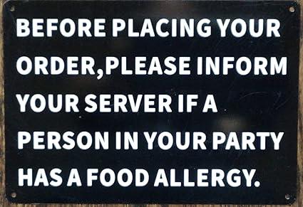 Food Allergy Notice -Before Placing Your Order, Please Infrom Server If A Person Has Food Allergy Sign (Black Background,Aluminum 7X10)
