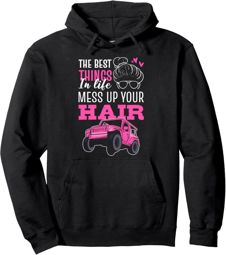 The Best Things In Life Mess Up Your Hair SXS UTV Pullover Hoodie, Size L