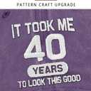 40th Birthday Gifts Men Women 40 Year Old Gifts Ideas It Took Me 40 Years to Look This Good Hat Washed Cotton Hat