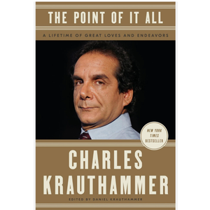 The Point of It All: A Lifetime of Great Loves and Endeavors