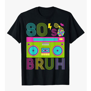 Retro 80s Bruh Outfits for Boys 1980s Party Outfit Eighties T-Shirt Size Medium, Black 