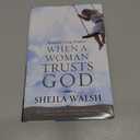 Beautiful Things Happen When a Woman Trusts God