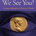 When Did We See You?: A Lenten Exploration of Poverty and Wealth