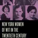 New York Women of Wit in the Twentieth Century (Humor in America)