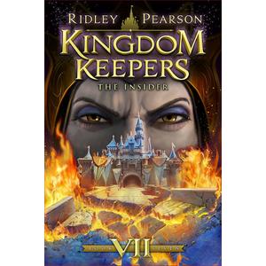 Kingdom Keepers VII (Kingdom Keepers, Book VII): The Insider