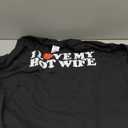 I Love My Hot Wife T-Shirt, S