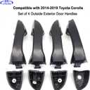 Set of 4 Exterior Door Handles for Toyota Corolla 2014-2019, Front and Rear Left Driver & Right Passenger Side Replaces 6921102230C0, 6921202080C0 - Without Smart Key