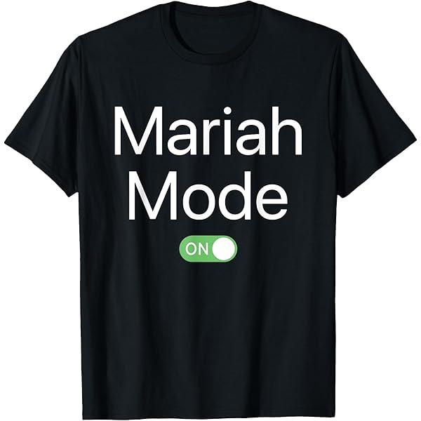 Mariah Mode On First Name Smartphone Design Novelty T-Shirt, Size: S
