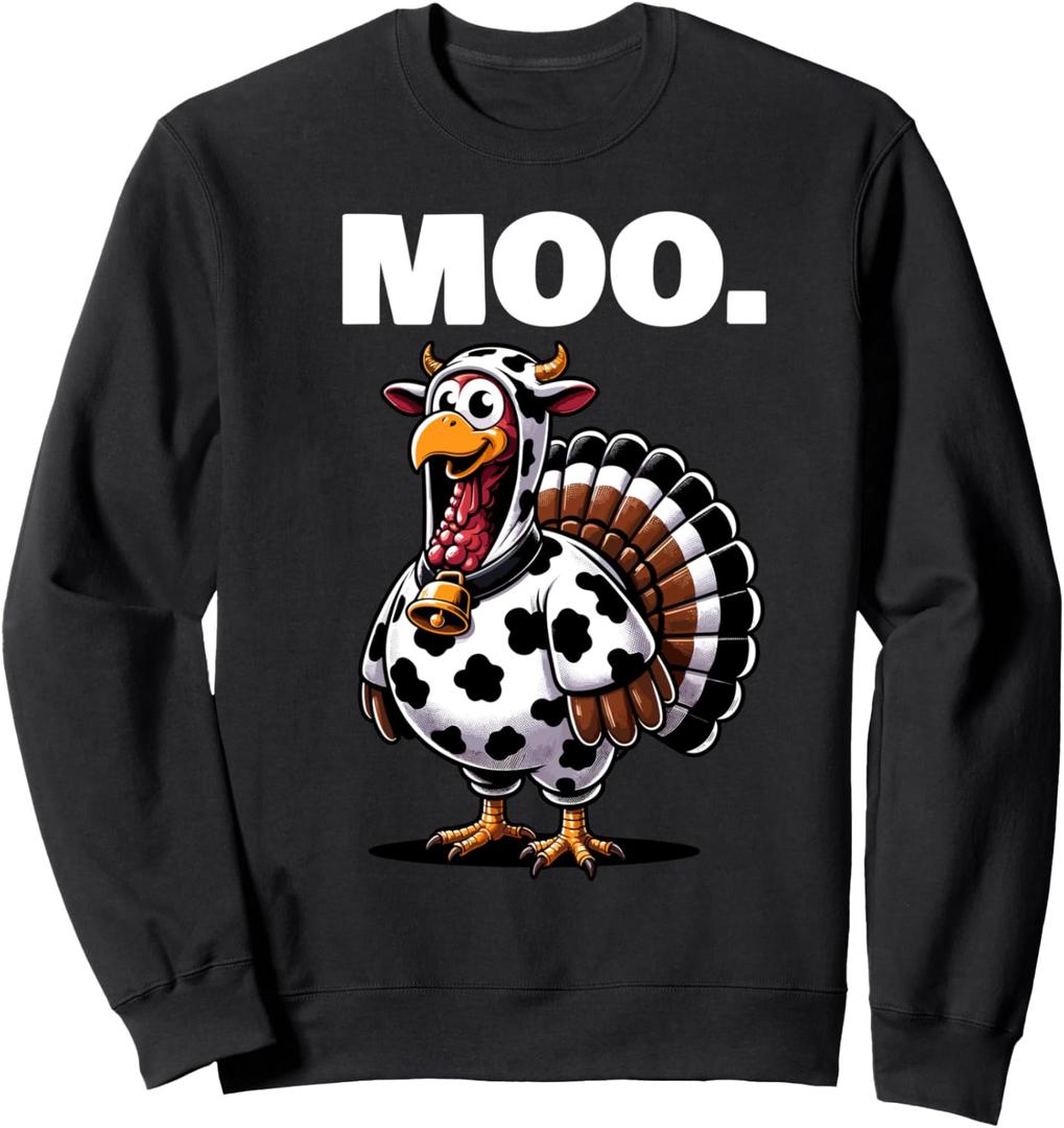 Turkey Moo Funny Thanksgiving Sweatshirt S