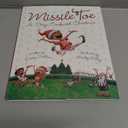 Missile Toe: A Very Confused Christmas