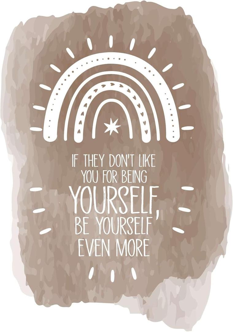 Family Be Yourself Even More Inspiring Quote Wall Decal Decoration If They Dont Like You for Being You Quotes Rainbow Boho Lasts Years and Easily Removable - Size: 14 in(W) x 20 in(H)