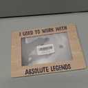 Retirement Picture Frame, Farewell Retirement Gifts for Coworkers Colleagues, Team Photo Frame 4x6, I Used to Work with Absolute Legends Wooden Photo Picture Frames for Desk Decor Work Wooden