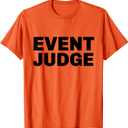Event Judge Contest Judge T-Shirt, 3XL